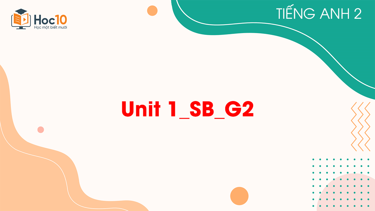 Unit 1SBG2